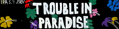 Board Image: Trouble In Paradise